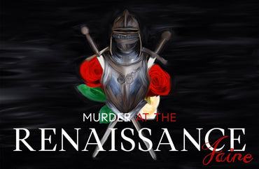 Murder at the Renaissance Faire