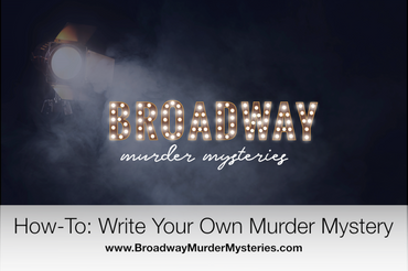 How-To: Write Your Own Murder Mystery Game!