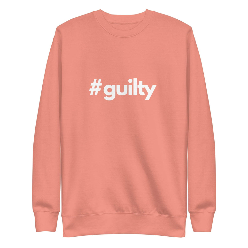 #guilty Unisex Premium Sweatshirt