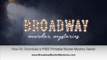 How-To: Download a FREE Printable Murder Mystery Game!