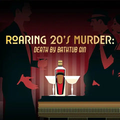 Roaring 20’s: Death By Bathtub Gin (Digital Download)