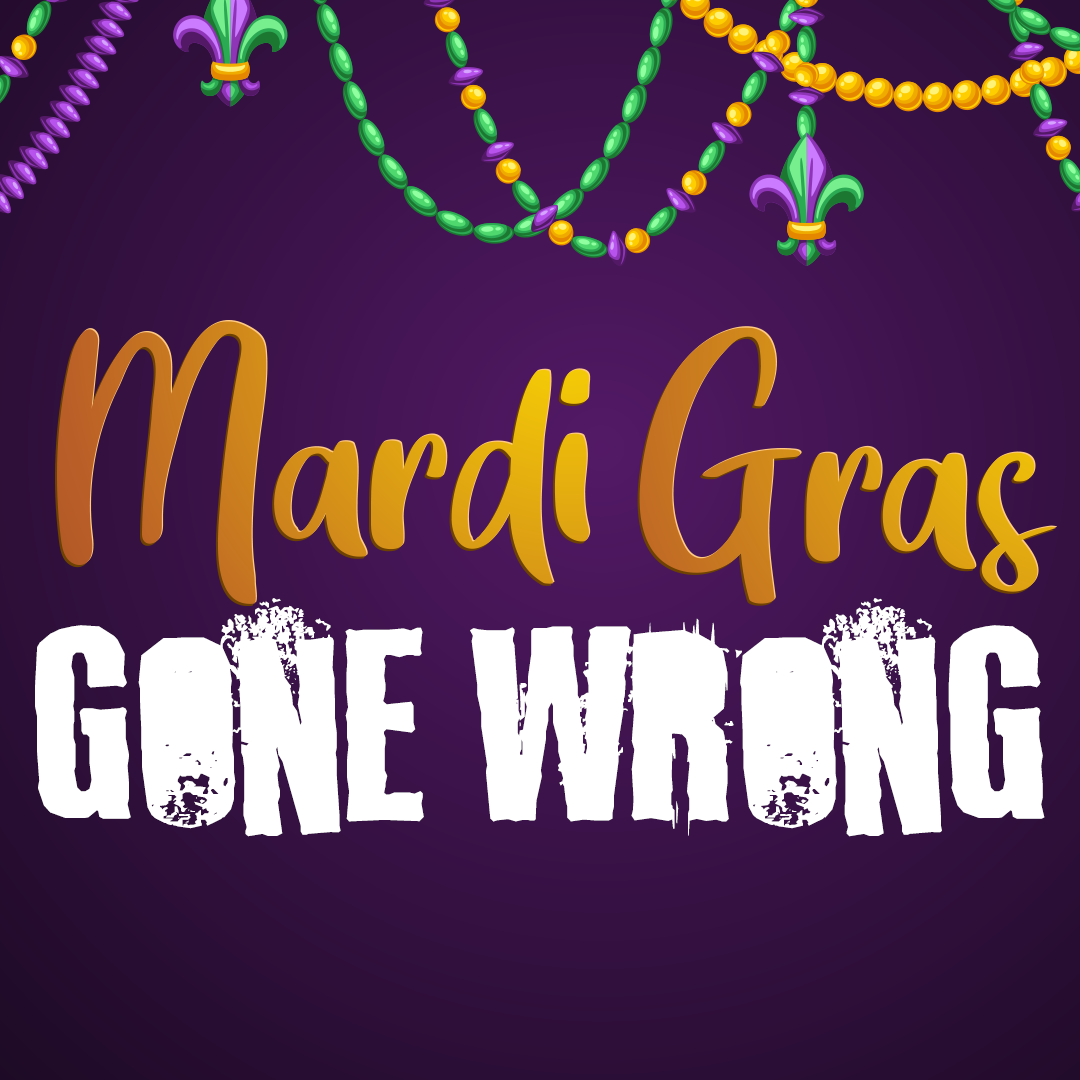 Mardi Gras Gone Wrong (Digital Download) - Broadway Murder Mysteries