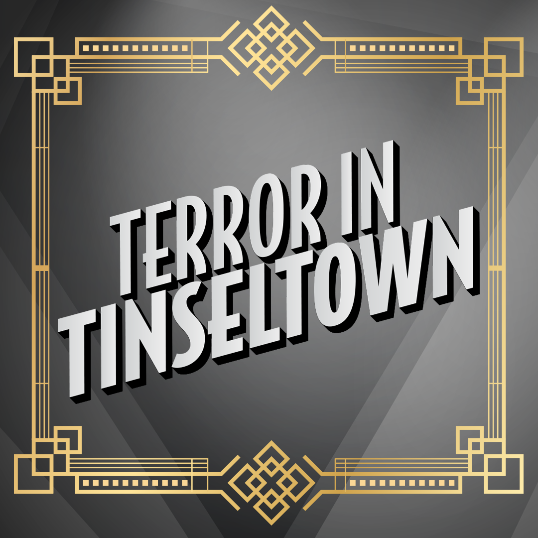 Terror in Tinseltown (Digital Download) - Broadway Murder Mysteries