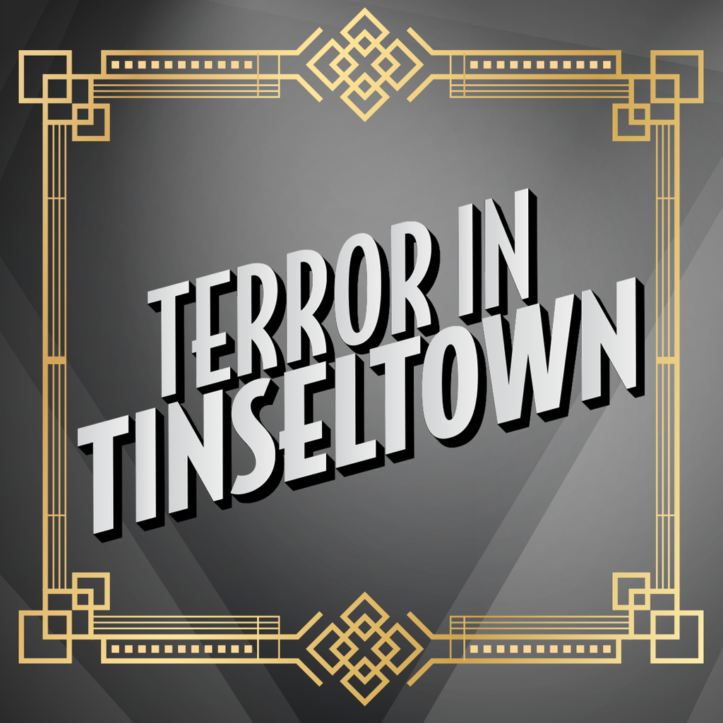 Terror in Tinseltown (Digital Download)