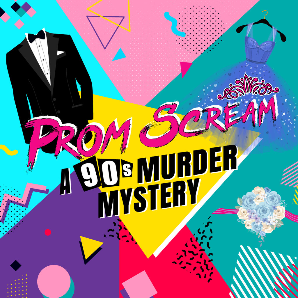 Prom Scream: A 90's Murder Mystery (Digital Download)