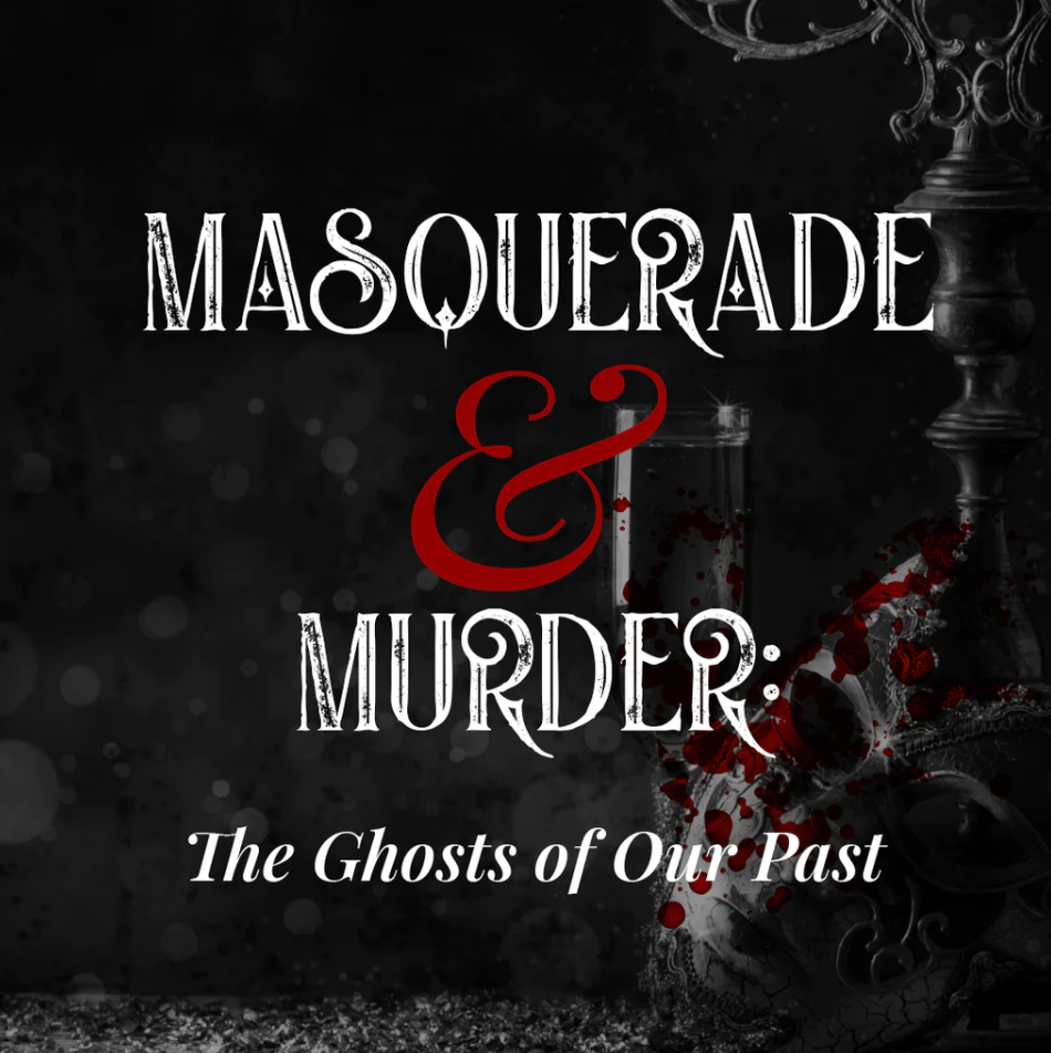 Masquerade & Murder: An Immersive Experience