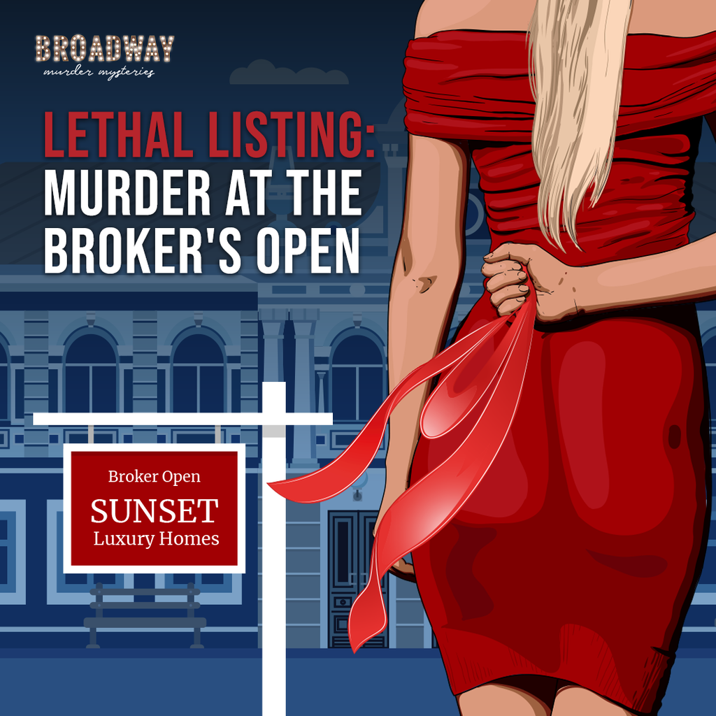 Lethal Listing: Murder At The Broker's Open (Digital Download)