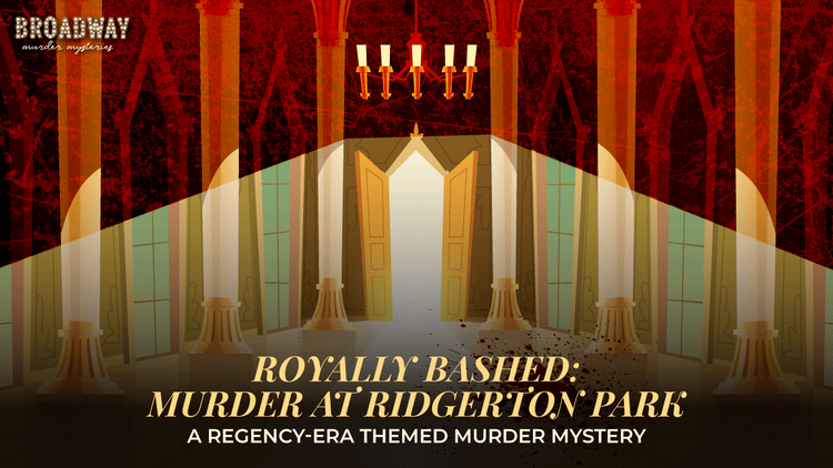 Royally Bashed: Murder at Ridgerton Park (Digital Download)