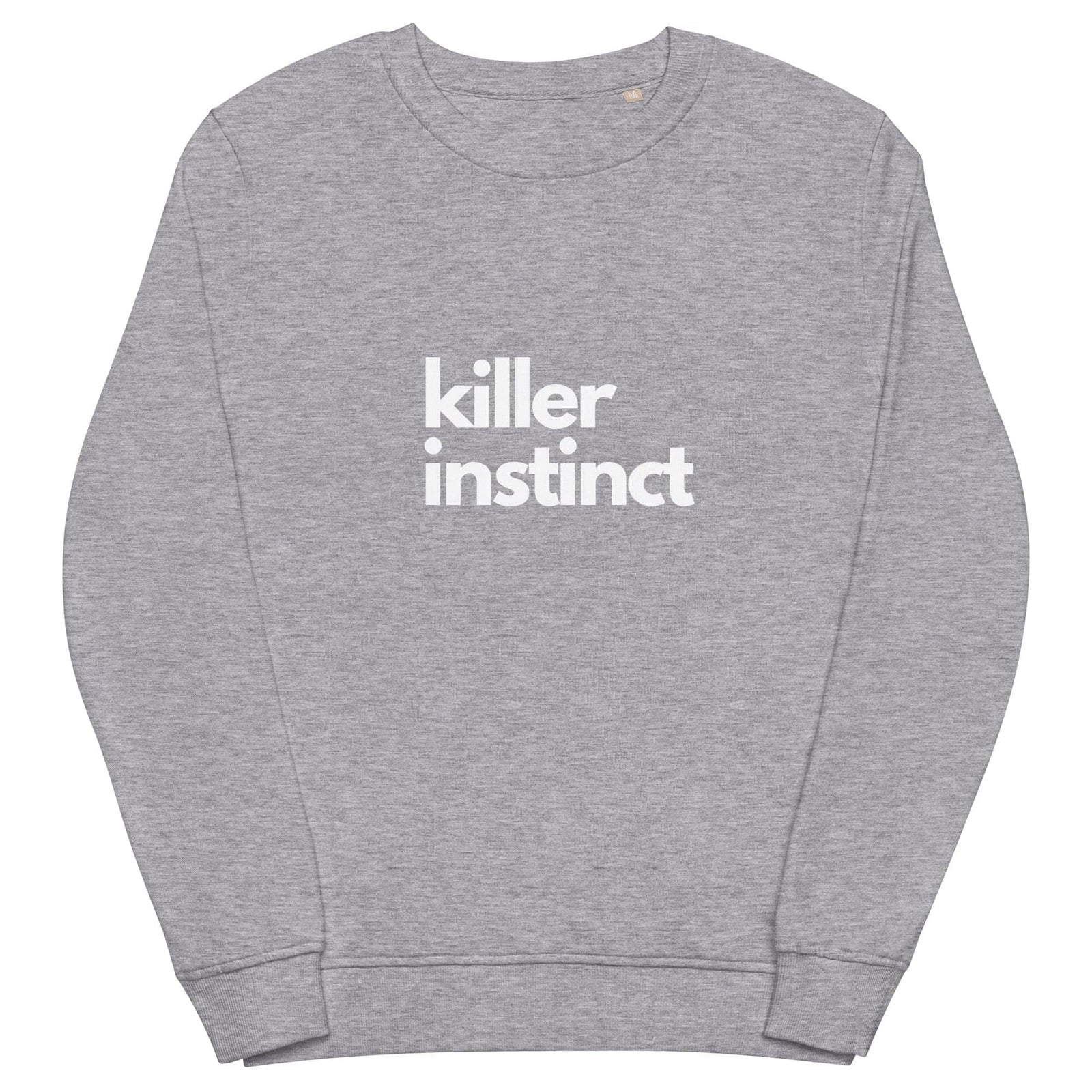 Killer Instinct Organic Sweatshirt - Broadway Murder Mysteries