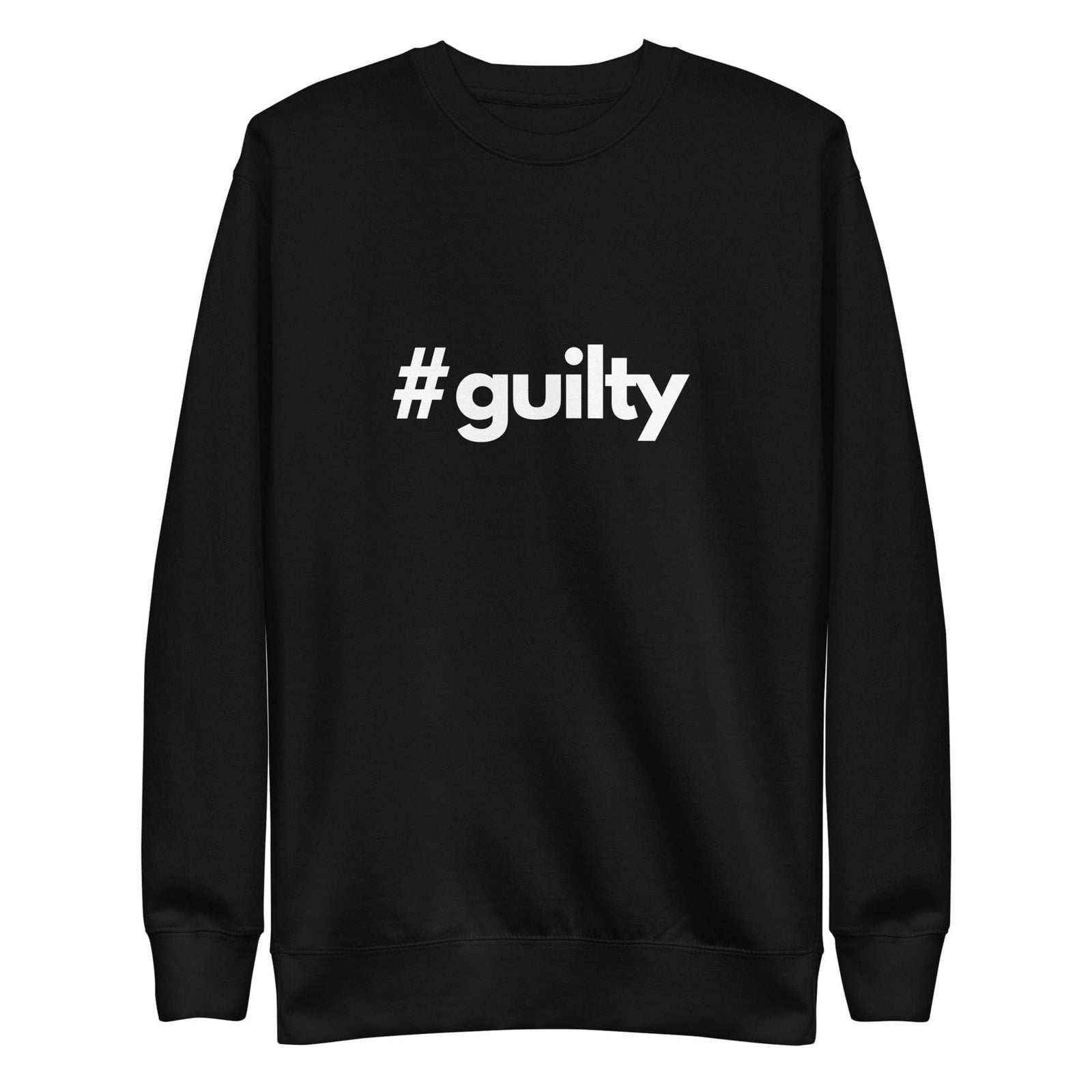 #guilty Unisex Premium Sweatshirt - Broadway Murder Mysteries