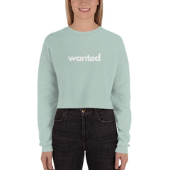 Wanted Crop Sweatshirt